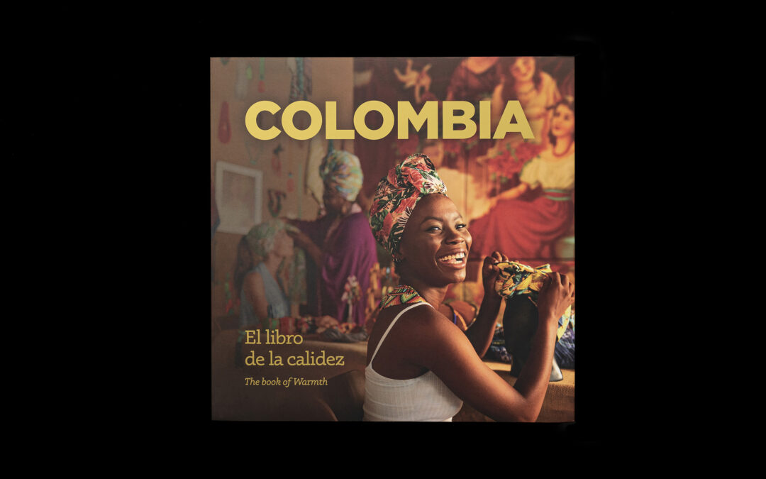 Colombia: El libro de la calidez